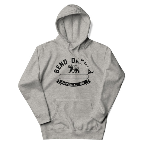 Bend, Oregon Physical Ed. Hoodie