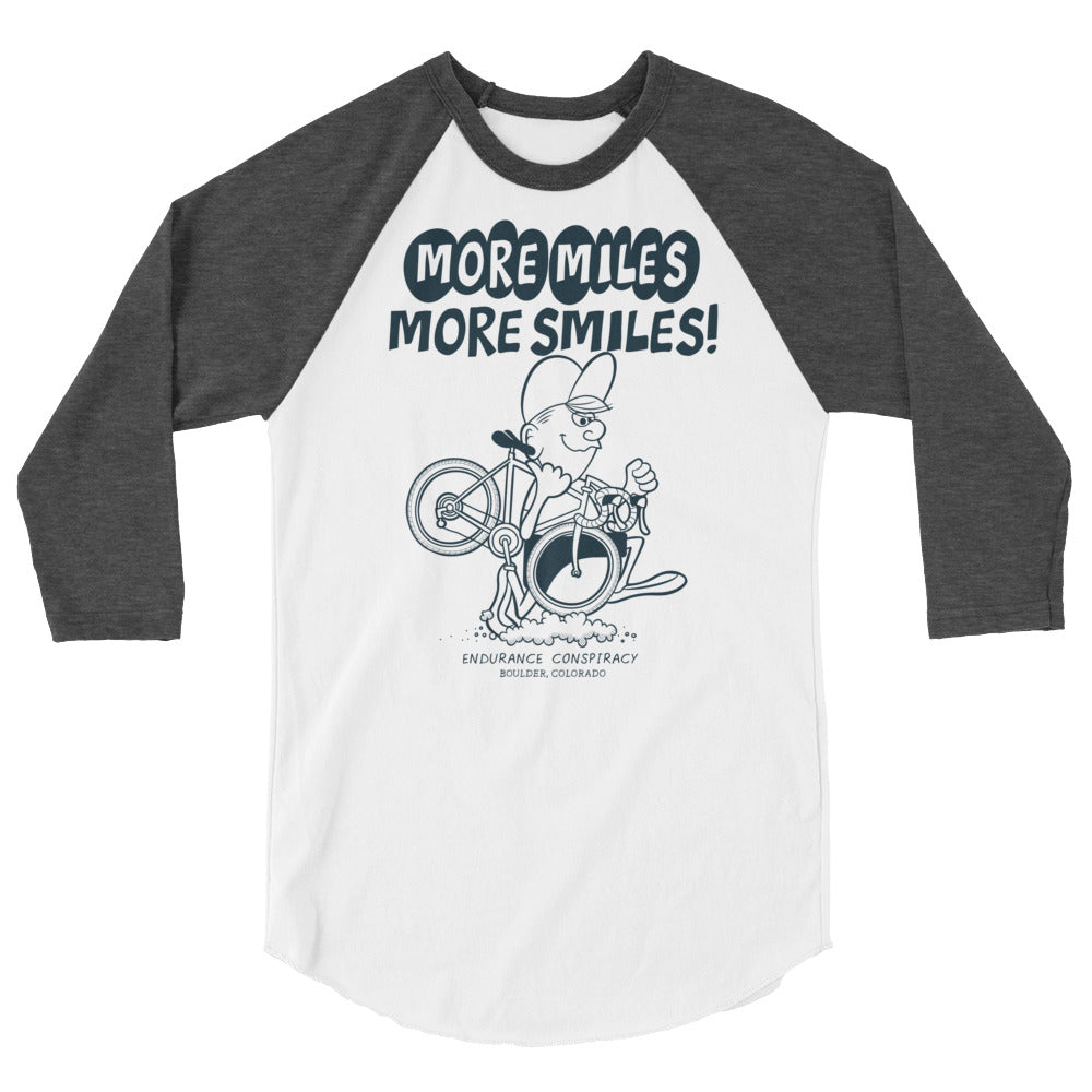More Miles More Smiles Raglan