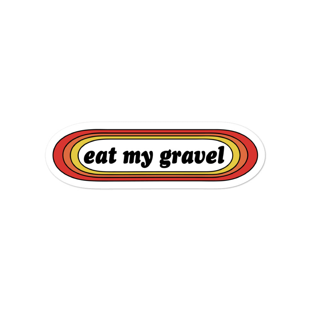 Eat My Gravel Sticker - EC17