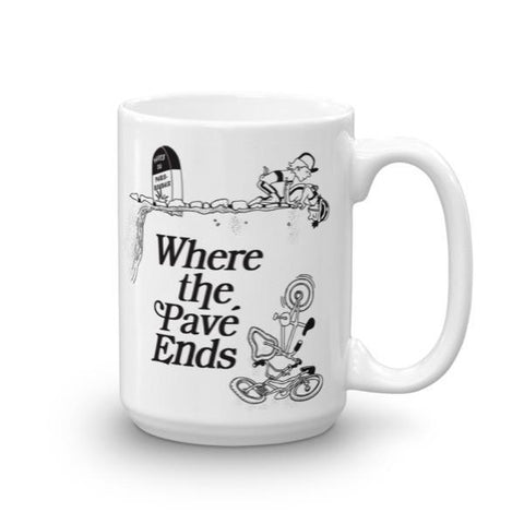 Where the Pave Ends Mug - EC17
